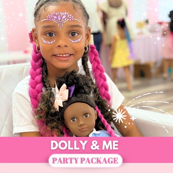 Little Princess Spa® dolly & me party package